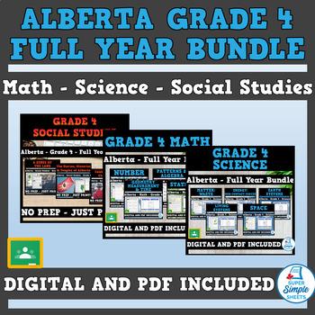 Preview of Alberta - Grade 4  Full Year Bundle - Math - Science - Social Studies