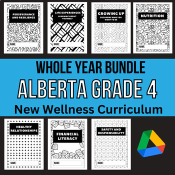 Preview of Alberta Grade 4 Wellness / Health Bundle - Full Year No Prep