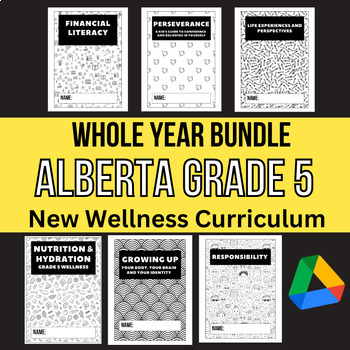 Preview of Alberta Grade 5 Wellness / Health Bundle - Full Year No Prep