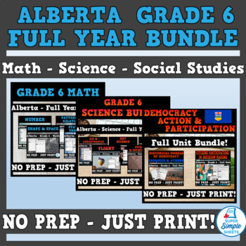 Preview of Alberta - Grade 6 Full Year Bundle - Math - Science - Social Studies