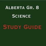 Alberta Grade 8 Science Review/ Study Guide