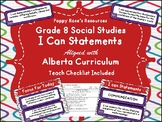 Alberta Grade 8 Social Studies I Can Statements
