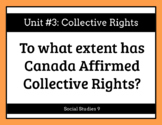Alberta Grade 9 Social Studies Collective Rights *Google Slides*