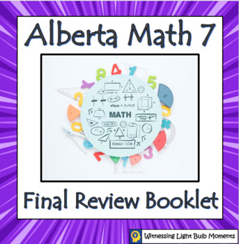 Preview of Alberta Math 7: Final Review Booklet