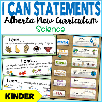 Preview of Alberta New Curriculum | Kinder I CAN STATEMENTS for SCIENCE Learning Outcomes