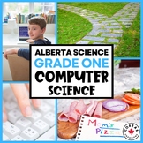 Alberta Science Grade 1 | Computer Science | NEW 2023 Curriculum