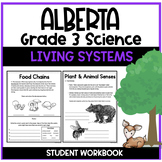 Alberta - Science - Grade 3 - Living Systems Workbook - Ne