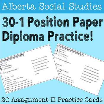 Preview of Alberta Social Studies 30-1 Diploma Practice: Position Paper Prompt Cards