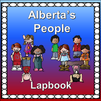 Preview of Alberta's People Lapbook (PREVIOUS AB CURRICULUM)