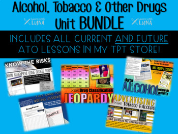 Preview of Alcohol, Tobacco & Other Drugs (ATOD) UNIT Bundle