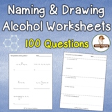 Alcohol Worksheets: Naming and Drawing Organic Compounds