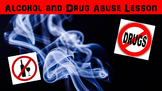 Alcohol and Drug Abuse No Prep Lesson with Power Point, Wo