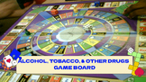 Alcohol,tobacco, & Drugs Summative Assessment Board Game D