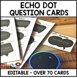 Alexa Echo Dot Editable Question Cards