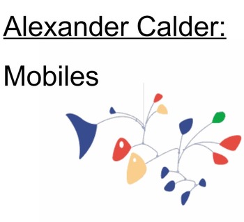 Preview of Alexander Calder: Mobiles - SMARTboard