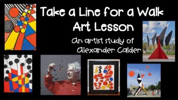 Preview of Alexander Calder Take a Line For a Walk Art Project