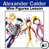 Alexander Calder Wire Figures Art Lesson
