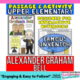 Alexander Graham Bell: Biography Reading Passage:  Famous 