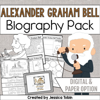 Preview of Alexander Graham Bell Biography Pack - Digital Biography in Google Slides