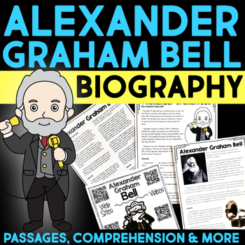 Preview of Alexander Graham Bell Biography Research, Reading Passage, Graphic Organizer