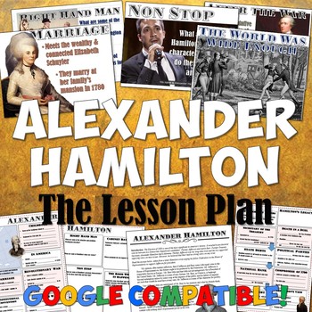 Preview of Alexander Hamilton: Lesson Plan for the Musical