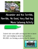 Alexander Terrible Horrible Day Movie - Vocabulary and Com