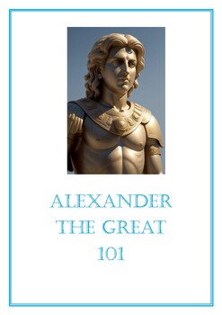 Preview of Alexander The Great 101 - Booklet Biography with Questions