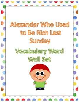 Preview of Alexander Who Used to Be Rich Last Sunday Vocabulary Word Wall Cards