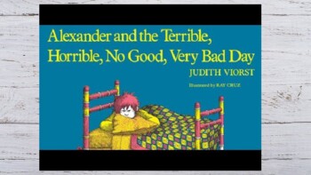 Preview of Alexander and the Terrible, Horrible, No Good, Very Bad Day Read-Aloud+Questions