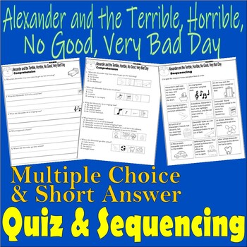 Preview of Alexander and the Terrible Horrible No Good Very Bad Day Reading Quiz & Sequence