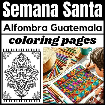 Preview of Alfombra Guatemala Semana Santa coloring pages | Holy Week Traditions