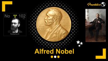 Preview of Alfred Nobel Powerpoint Presentation- Discoveries and Nobel Peace Prize