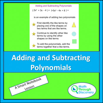 Preview of Alg 1 - Adding and Subtracting Polynomials - A Lesson
