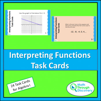 Preview of Alg 1 - Interpreting Functions Task Cards