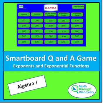 Preview of Alg 1 - Smartboard Q and A Game - Exponents and Exponential Functions