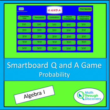 Preview of Alg 1 - Smartboard Q and A Game - Probability