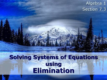 Preview of Alg 1 -- Solving Systems of Equations using Elimination