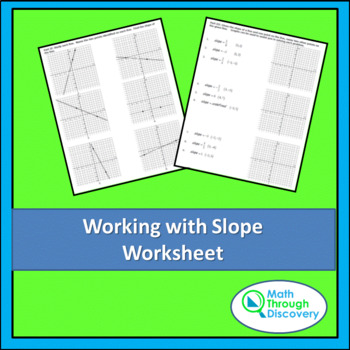 Preview of Alg 1 - Working with Slope Worksheet