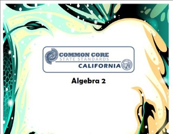 Preview of Alg 2 -- CA Common Core Standards Posters for Algebra 2