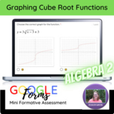 Alg 2 Graphing Cube Root Functions Mini Formative Assessment