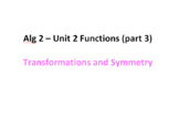 Alg 2 - Unit 2 Bundle: FUNCTIONS