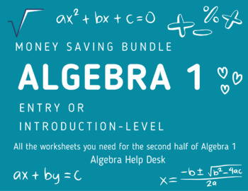 Preview of Algeba 1 | 2nd Half | Entry Level Bundle | Factoring, Quadratics, Exponential