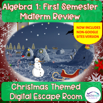 Preview of Algebra 1 - 1st Semester Midterm Review: Christmas Themed Digital Escape Room