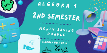 Preview of Algebra 1 | 2nd Half | Emerging Level | Factoring, Quadratics, Exponential