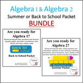 Algebra 1 & Algebra 2 Summer or Back to School Readiness Packets