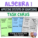 Algebra 1 - Applying Systems of Equations Task Cards Activity