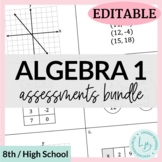 Algebra 1 Assessment Bundle