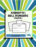 Algebra 1 Bell Ringers: Volume 1