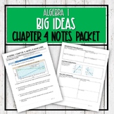 Algebra 1 Big Ideas - Chapter 4 Notes Packet