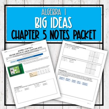 Preview of Algebra 1 Big Ideas - Chapter 5 Notes Packet